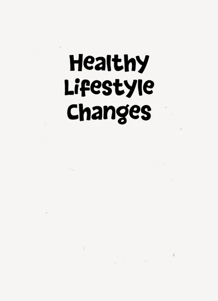 Side Effect card: Healthy Lifestyle Changes